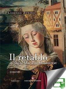 Il retablo di Santa Maria di Montserrat (eBook, ePUB) - Zunino, Lorenzo