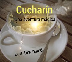 Cover Cucharin, una aventura magica (eBook, ePUB)