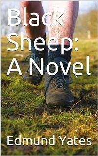 Black Sheep / A Novel (eBook, PDF) - Yates, Edmund