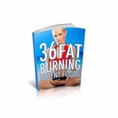 36 Fat Burning Potent Food (eBook, PDF) - Collectif, Ouvrage