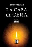 La casa di cera (eBook, ePUB)