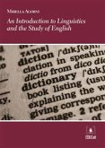 An Introduction to Linguistics and the Study of English (eBook, ePUB)