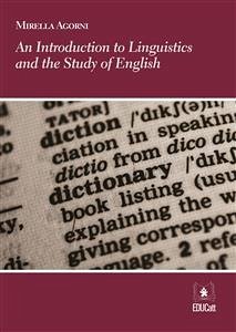 An Introduction to Linguistics and the Study of English (eBook, ePUB) - Agorni, Mirella