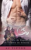 Su Destino Aparente (eBook, ePUB)