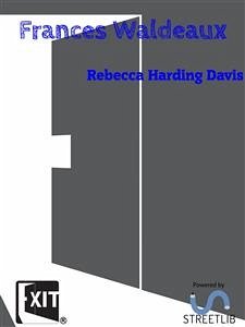 Frances Waldeaux (eBook, ePUB) - Harding Davis, Rebecca