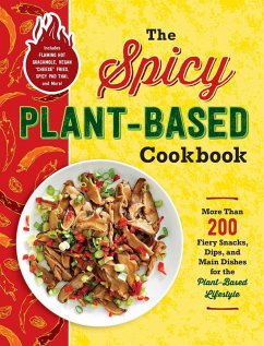 The Spicy Plant-Based Cookbook (eBook, ePUB) - Adams Media