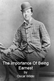 The Importance Of Being Earnest (eBook, PDF)