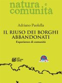 Il riuso dei borghi abbandonati. Esperienze di comunità (eBook, ePUB)