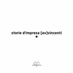 storie d'impresa [av]vincenti (eBook, ePUB) - VV., AA.