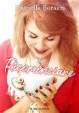 Ricominciare (eBook, ePUB)