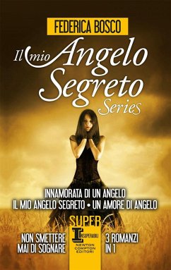 Il mio angelo segreto Series (eBook, ePUB) - Bosco, Federica