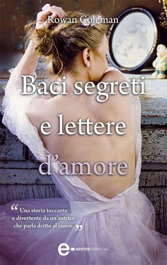 Baci segreti e lettere d'amore (eBook, ePUB) - Coleman, Rowan