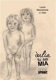 Julia tu sei mia (eBook, ePUB)