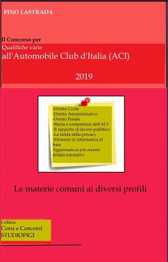 Il concorso per qualifiche varie all'Automobile Club d'Italia (ACI) (eBook, ePUB) - Lastrada, Pino