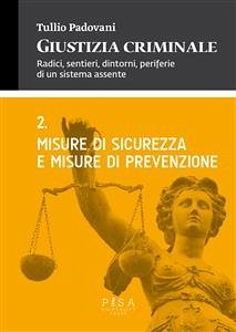 Misure di sicurezza e misure di prevenzione (eBook, PDF) - Padovani, Tullio