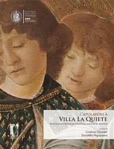 Capolavori a Villa La Quiete (eBook, PDF) - Cristiano (a cura di), Giometti,; Donatella (a cura di), Pegazzano,