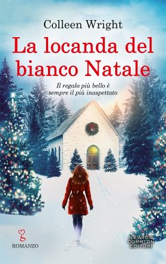 La locanda del bianco Natale (eBook, ePUB) - Colleen, Wright