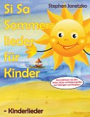 Si Sa Sommerlieder für Kinder - Kinderlieder (eBook, PDF)