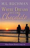Where Dreams Taste Like Chocolate (eBook, ePUB)