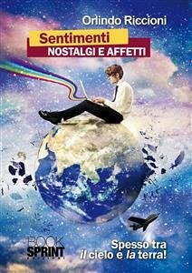 Sentimenti nostalgici e affetti (eBook, ePUB) - Riccioni, Orlindo