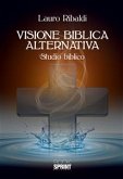 Visione biblica alternativa (eBook, ePUB)