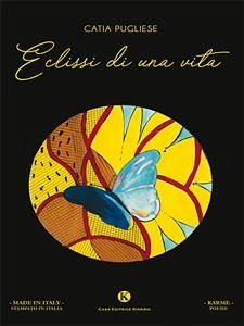 Eclissi di una vita (eBook, ePUB) - Pugliese, Catia