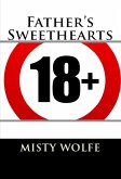 Father's Sweethearts: Taboo Erotica (eBook, ePUB)