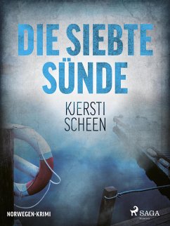 Die siebte Sünde - Norwegen-Krimi (eBook, ePUB) - Scheen, Kjersti