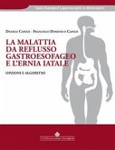 La malattia da reflusso gastroesofageo e l'ernia iatale (eBook, PDF)