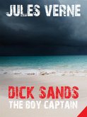 Dick Sands the Boy Captain (eBook, ePUB)