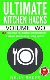 Ultimate Kitchen Hacks - Volume 2 (eBook, ePUB)