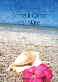 Come il Canto del Mare (eBook, PDF)