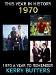 This Year in History 1970 (eBook, ePUB) - Bild 1