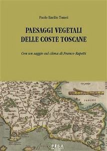 Paesaggi vegetali delle coste toscane (eBook, PDF) - Emilio Tomei, Paolo