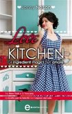 Love Kitchen. Gli ingredienti magici dell'amore (eBook, ePUB)