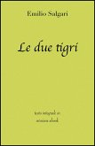 Le due tigri (eBook, ePUB) Le due tigri (eBook, ePUB)