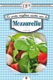 Le cento migliori ricette con la mozzarella (eBook, ePUB)