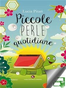 Piccole perle quotidiane (eBook, ePUB) - Pitari, Lucia