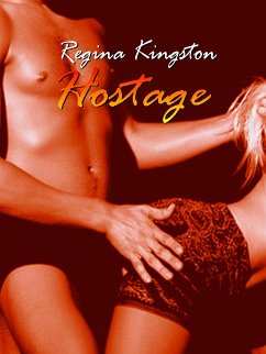 Hostage (eBook, ePUB) - Kingston, Regina