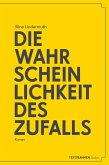 Die Wahrscheinlichkeit des Zufalls (eBook, ePUB)