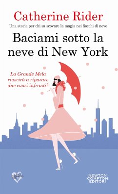 Baciami sotto la neve di New York (eBook, ePUB) - Rider, Catherine