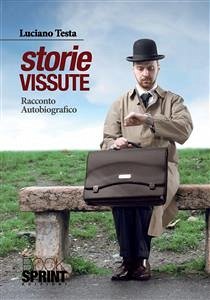 Storie vissute (eBook, ePUB) - Testa, Luciano