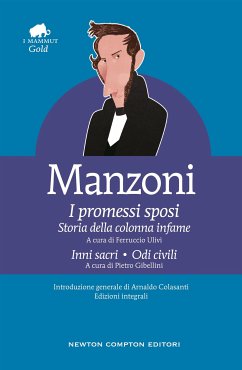 I promessi sposi - Storia della colonna infame - Inni sacri - Odi civili (eBook, ePUB) - Manzoni, Alessandro