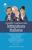 I magnifici 7 capolavori della letteratura italiana (eBook, ePUB)