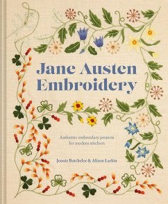 Jane Austen Embroidery (eBook, ePUB) - Batchelor, Jennie; Larkin, Alison