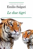 Le due tigri (eBook, ePUB)
