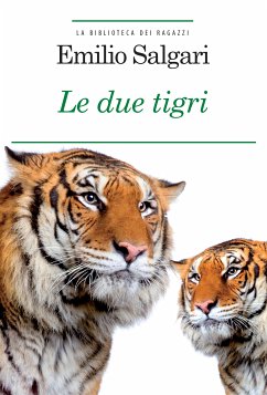 Cover Le due tigri (eBook, ePUB)
