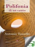 Polifonia di un canto (eBook, ePUB)