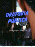 Oratoria Pública (eBook, ePUB)
