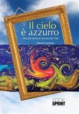 Il cielo è azzurro (eBook, ePUB)